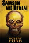 Samson and Denial