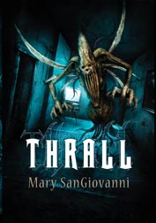 Thrall by Mary SanGiovanni