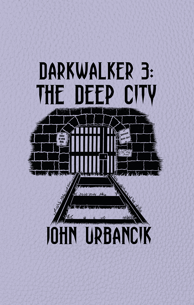 DarkWalker 3: The Deep City