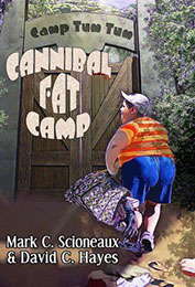 Cannibal Fat Camp