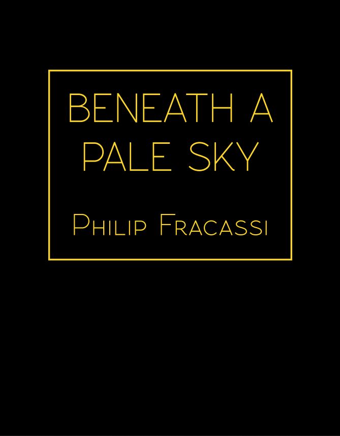 Beneath the Pale Sky LETTERED
