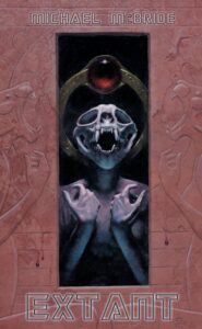 Extant by Michael McBride