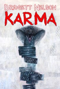 Karma by Bridgett Nelson