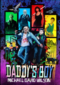 Daddy’s Boy by Michael David Wilson